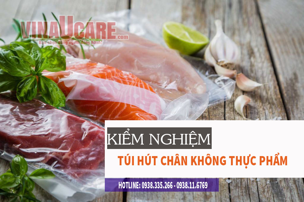 Hướng dẫn kiểm nghiệm túi hút chân không