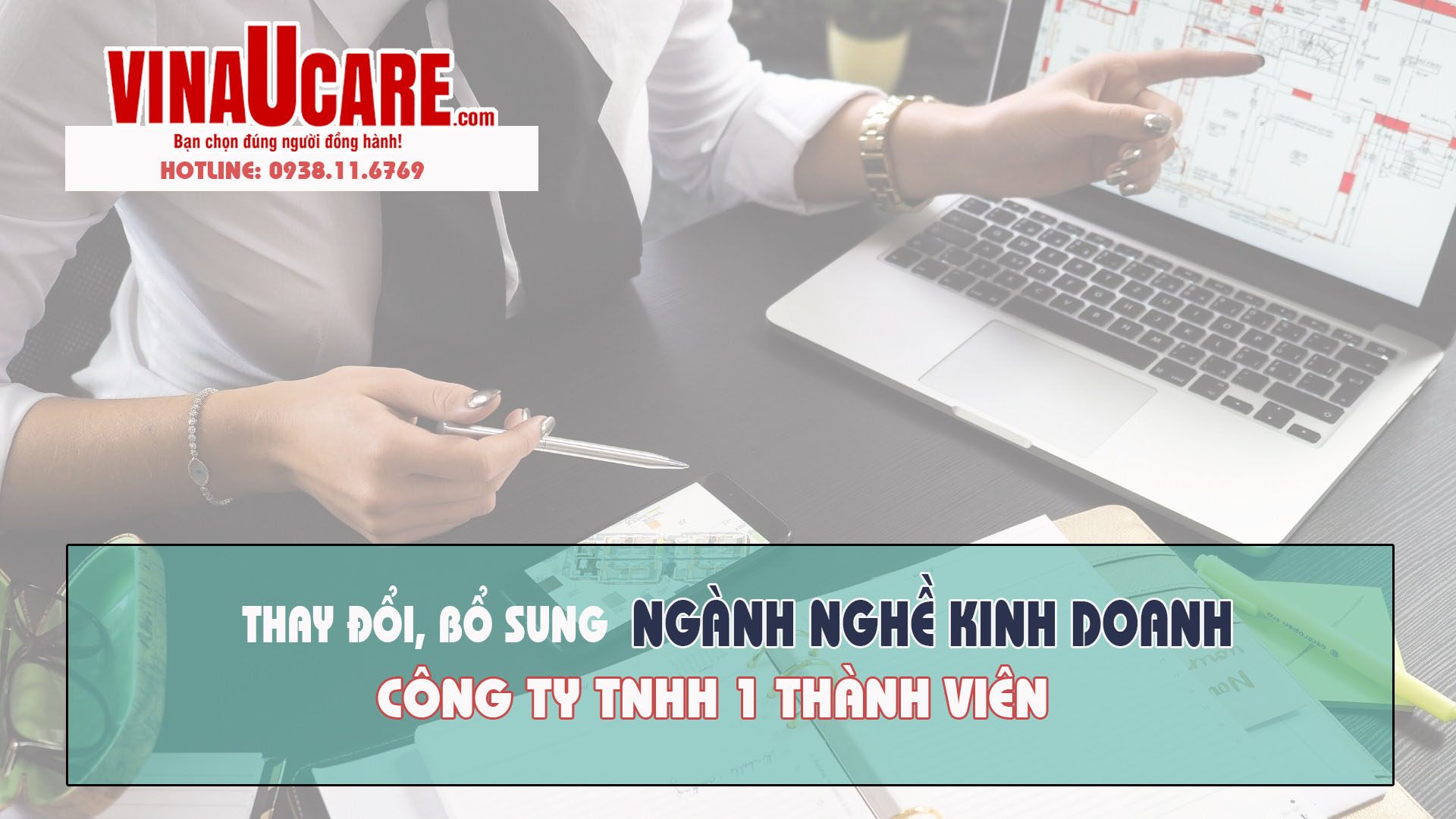 Thay đổi bổ sung ngành nghề công ty TNHH 1 thành viên