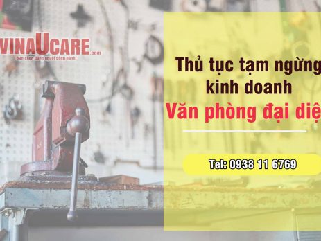 Thủ tục tạm ngừng kinh doanh văn phòng đại diện