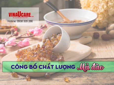 Công bố chất lượng mủ đào - Vinaucare