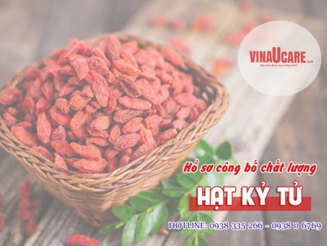 Hồ sơ công bố hạt kỷ tử