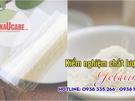 Kiểm nghiệm chất lượng gelatin