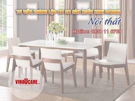 Tư vấn thành lập cơ sở sản xuất kinh doanh nội thất