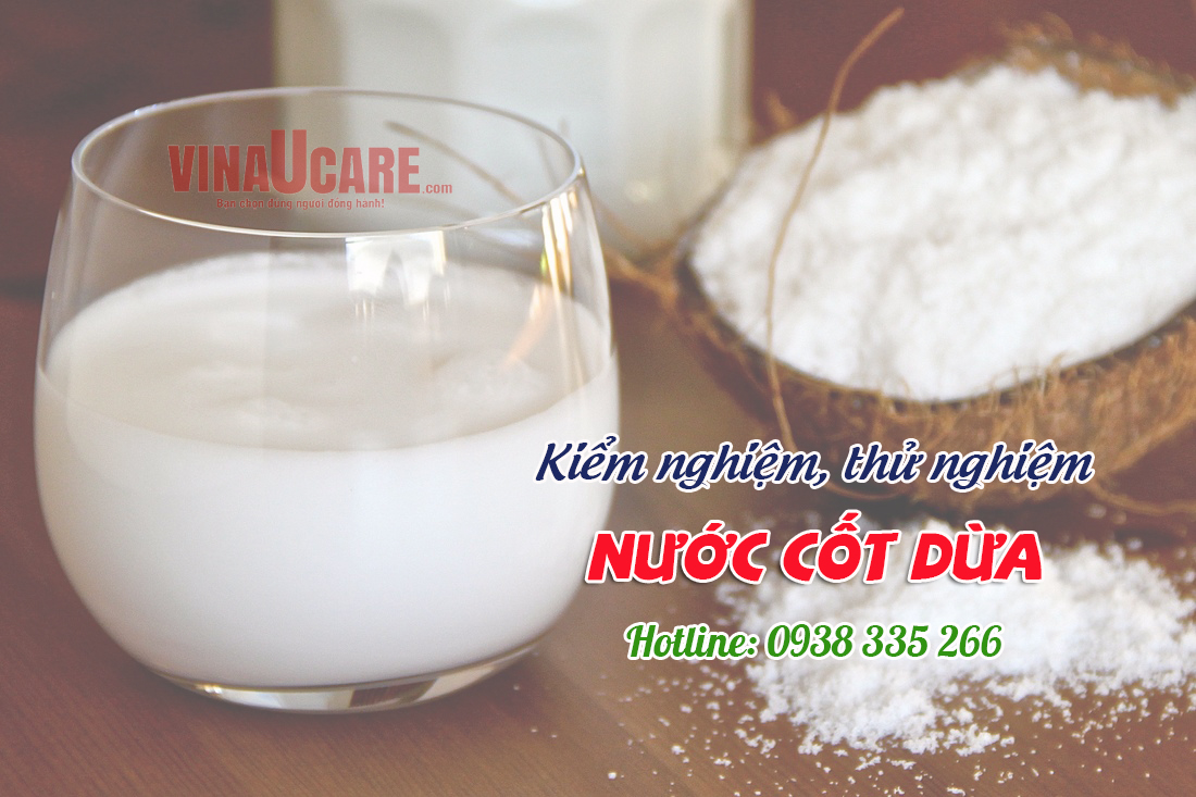 Kiểm nghiệm thử nghiệm nước cốt dừa