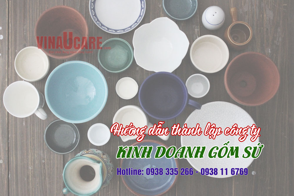 Hướng-dẫn-đăng-ký-công-ty-kinh-doanh-gốm-sứ