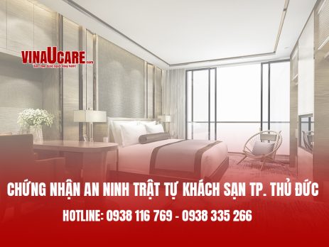 Đăng ký chứng nhận an ninh trật tự khách sạn TP. Thủ Đức