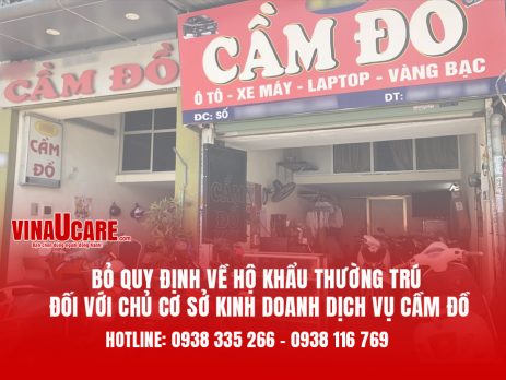Bỏ quy định về hộ khẩu thường trú đối với Chủ Tiệm cầm đồ