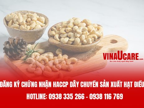 đăng ký chứng nhận HACCP dây chuyền sản xuất hạt điều