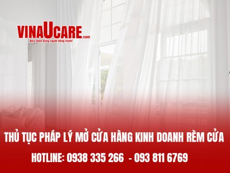 Thủ tục pháp lý mở cửa hàng kinh doanh rèm cửa