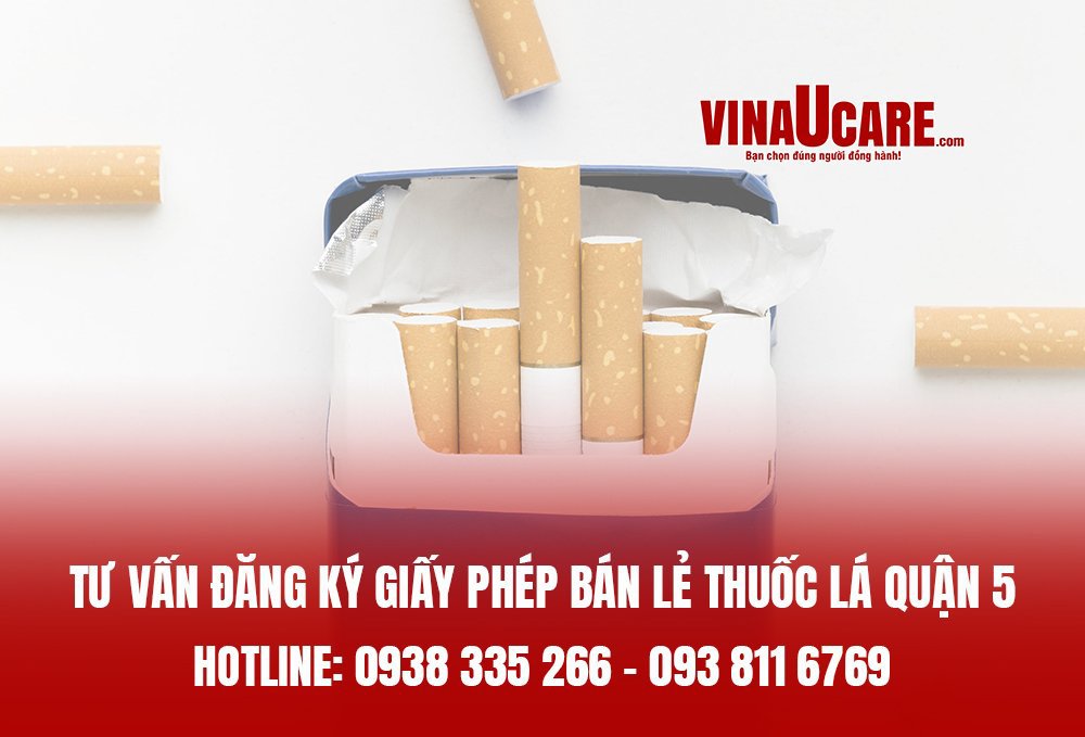 Tư vấn đăng kí giấp phép bán lẻ thuốc lá ở quận 5
