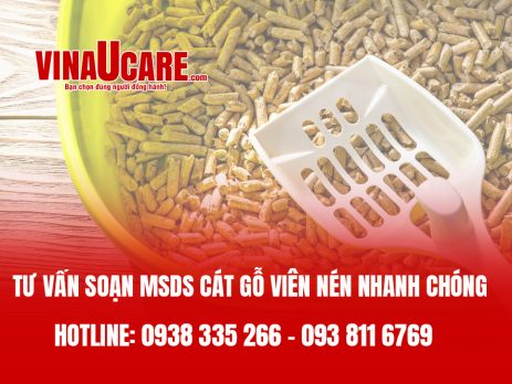 Tư vấn soạn MSDS Bảng chỉ dẫn an toàn hóa chất Cát gỗ viên nén