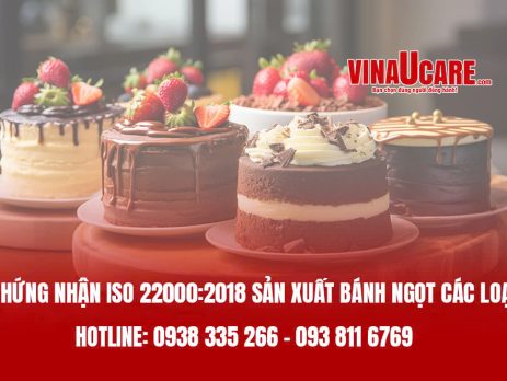 Chứng nhận ISO 22000: 2018 sản xuất bánh ngọt các loại