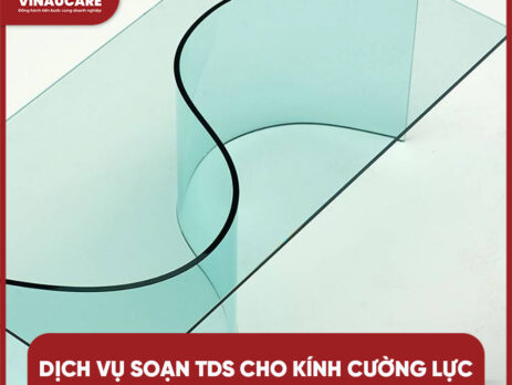 Dịch vụ soạn TDS cho kính cường lực