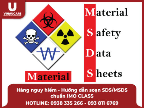 Hàng nguy hiểm - Hướng dẫn soạn SDS/MSDS chuẩn IMO CLASS