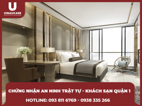 Chứng nhận an ninh trật tự - Giấy phép cần thiết khi kinh doanh khách sạn Quận 1