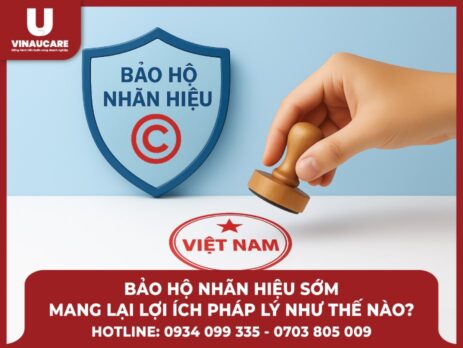Bảo hộ nhãn hiệu sớm mang lại lợi ích pháp lý gì cho doanh nghiệp và cá nhân?